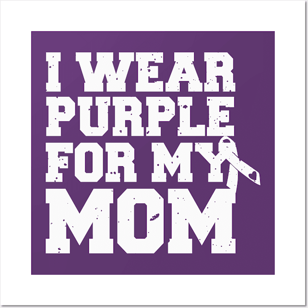 I Wear Purple For My Aunt - Alzheimer's Awareness Wall Art by ahmed4411